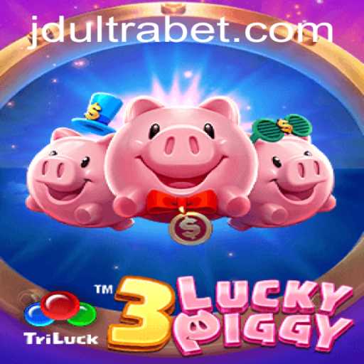 Exploring the Exciting World of 3LUCKYPIGGY: A Deep Dive into JDULTRA's Latest Gaming Sensation