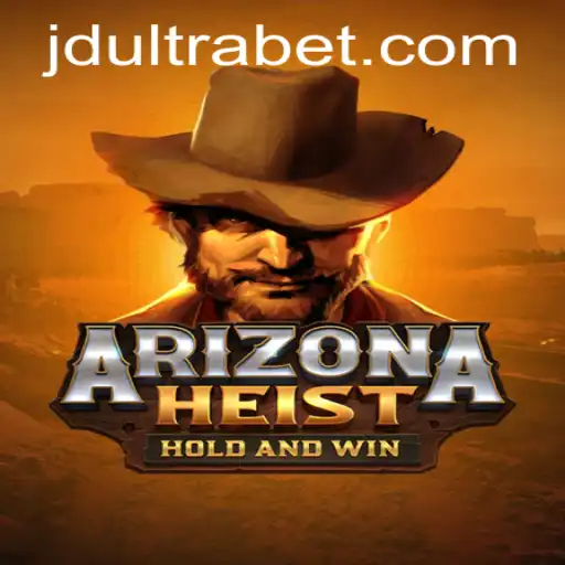 The Thrilling World of ArizonaHeist: A Journey into JDULTRA