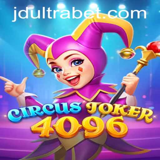 CircusJoker4096: A Thrilling New Adventure in Gaming