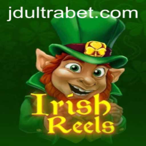 Discover the Magic of IrishReels With JDULTRA: An Immersive Gaming Experience