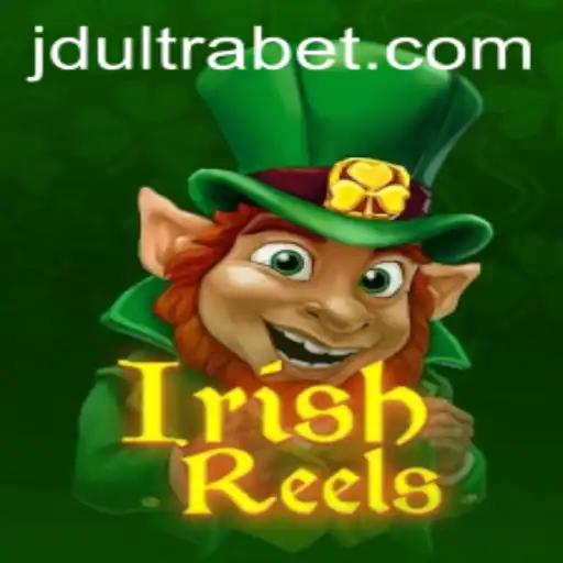 Discover the Magic of IrishReels With JDULTRA: An Immersive Gaming Experience