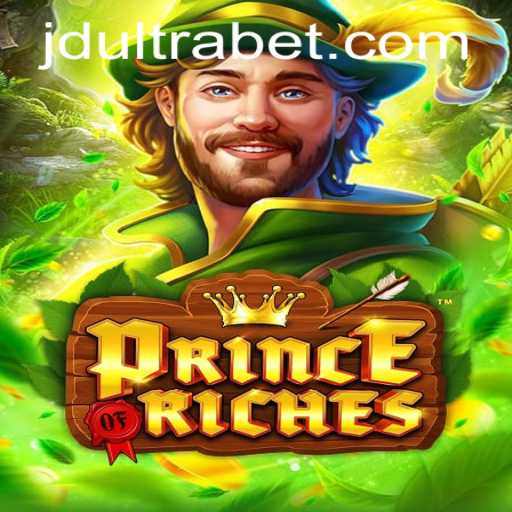PrinceOfRiches: Exploring the Fascinating World of JDULTRA Gaming