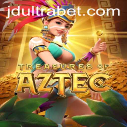 Unearthing the Mysteries of TreasuresofAztec: A Comprehensive Guide with Insights on JDULTRA