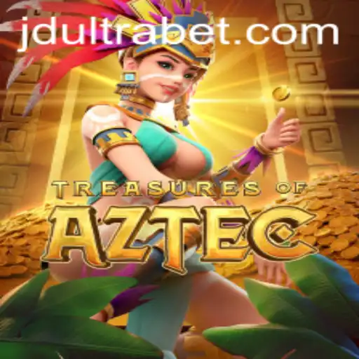 Unearthing the Mysteries of TreasuresofAztec: A Comprehensive Guide with Insights on JDULTRA